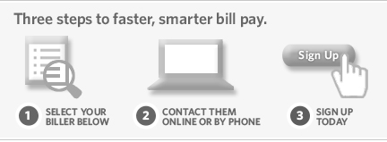 Three steps to faster, smarter bill pay.